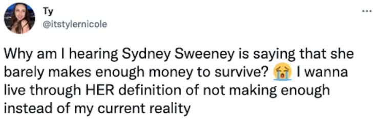 Sydney Sweeney Gets Roasted For Whining About Rich Girl Problems