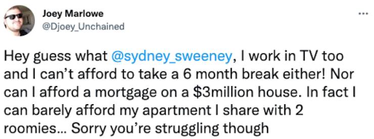 Sydney Sweeney Gets Roasted For Whining About Rich Girl Problems
