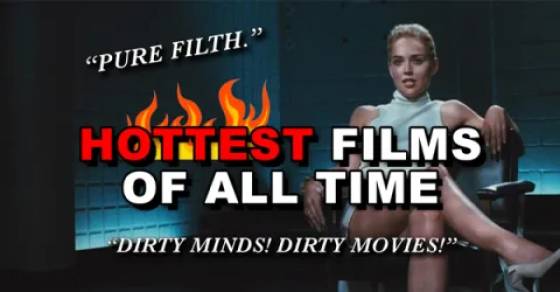 The Hottest Movies Ever Made