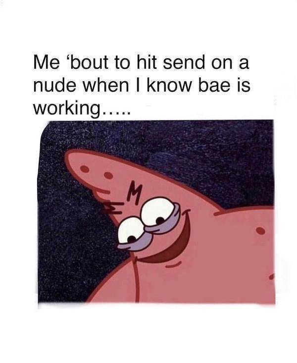 Flirty Memes To Send Your Better Half