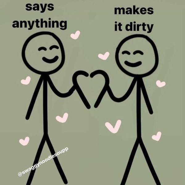 Flirty Memes To Send Your Better Half