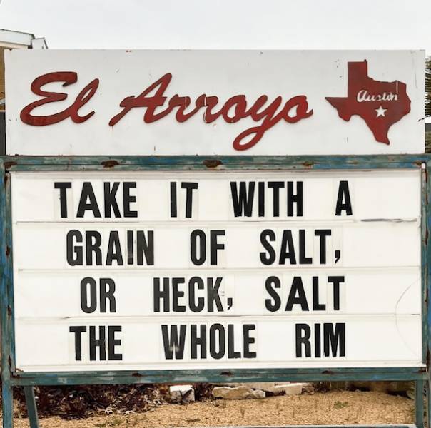 The Funniest El Arroyo Signs on the Internet
