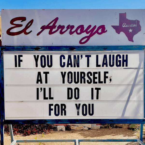 The Funniest El Arroyo Signs on the Internet