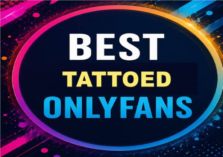 25 Best Tattooed OnlyFans [Our Top Tattooed Creators]