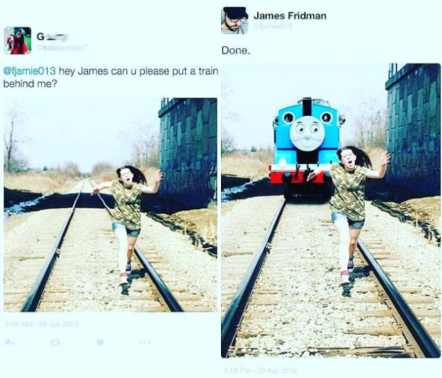 Never Ask James Fridman To Photoshop Your Pictures!