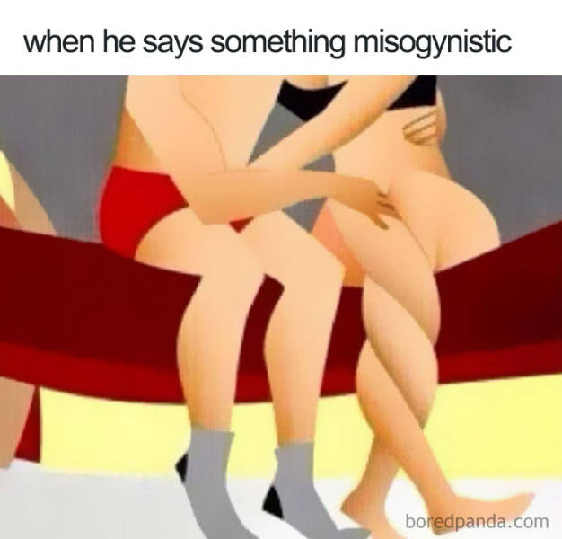 These Memes Aren’t For Sexists, No. They Are Only For Feminists