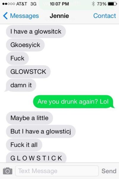 There Is Nothing Worse Than Drunk Texting