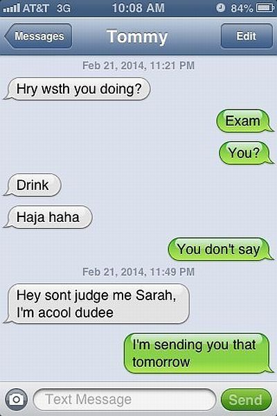 There Is Nothing Worse Than Drunk Texting