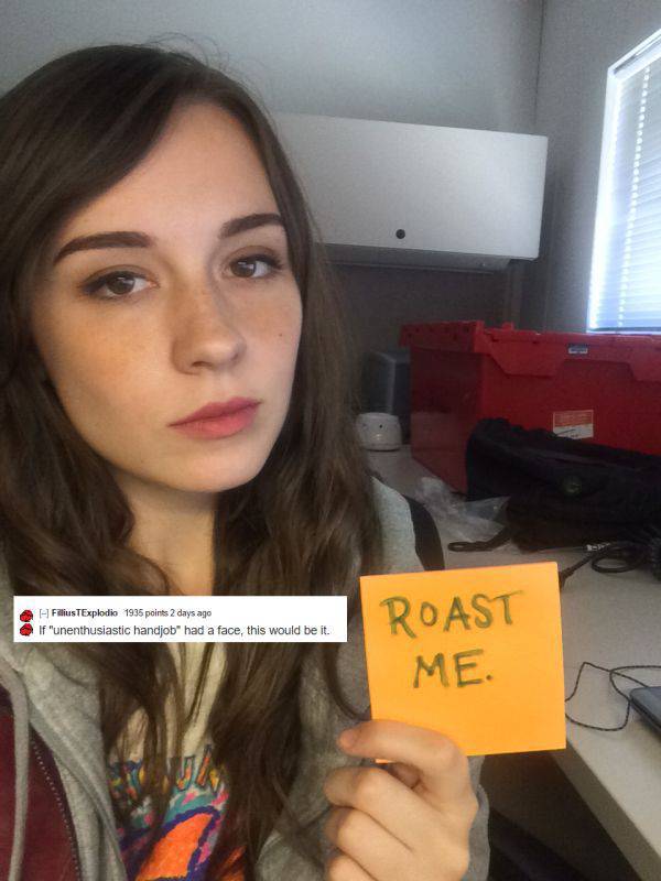 Hilarious Collection Of ‘Roast Me’ Pictures